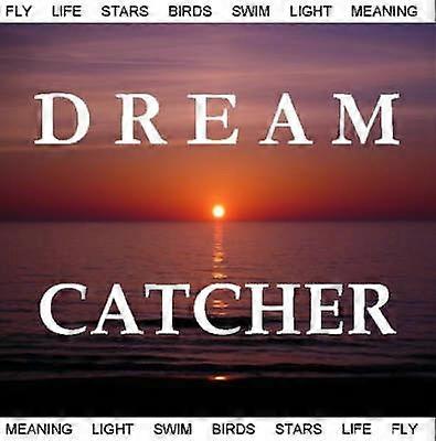 Dream Catcher