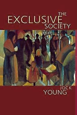 The Exclusive Society