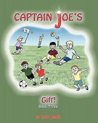Captain Joe's Gift
