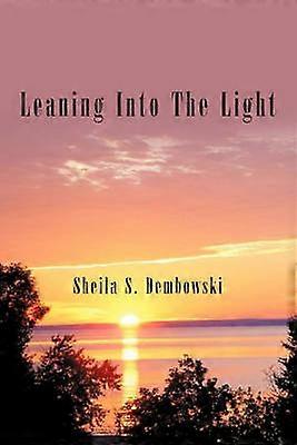 Se pencher vers la lumière