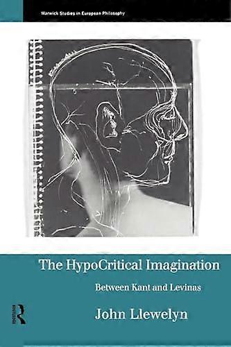 The Hypocritical Imagination: Between Kant and Levinas