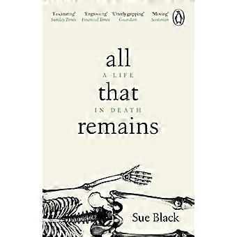 All That Remains A Life in Death