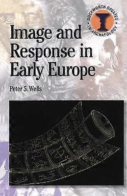 Image and Response in Early Europe