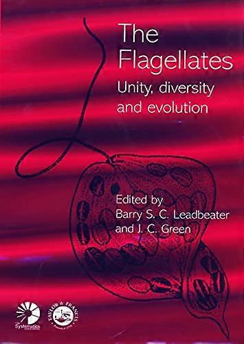 Flagellates: Unity Diversity and Evolution