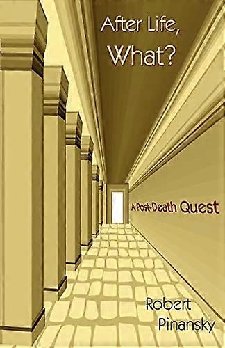 After Life, What?: A Post-Death Quest