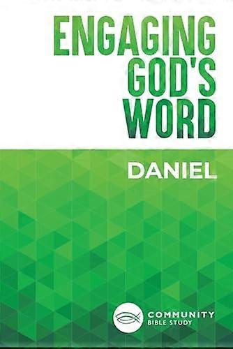 Engaging God's Word: Daniel