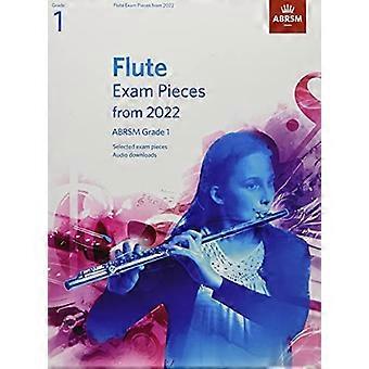 Fløjteeksamensstykker fra 2022, ABRSM klasse 1: Udvalgt fra pensum fra 2022. Partitur og stemme, Lyddownloads (ABRSM-eksamensstykker)