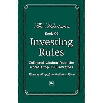 Harriman bok investere regler: uvurderlig rådet fra 150 Master investorer