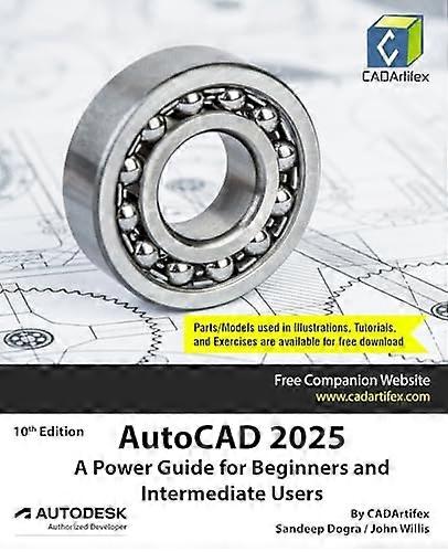 AutoCAD 2025: A Power Guide for Beginners and Intermediate Users