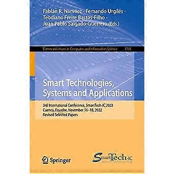 Smart Technologies Systems And Applications 3rd International Conference S - Springer Nature B.V