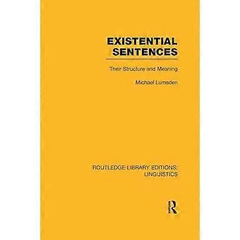 Existential Sentences Their Structure And Meaning - Michael Lumsden - Paperback - en Book