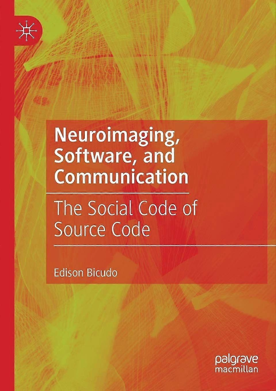 Neuroimaging, software, and communication the social code of source code