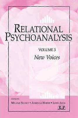Relational Psychoanalysis Volume 3