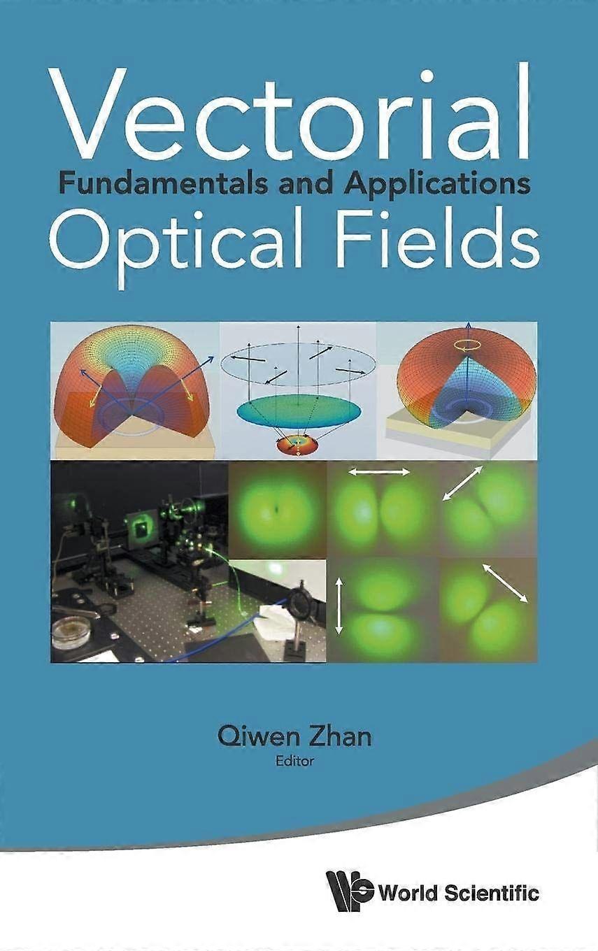 Vectorial optical fields fundamentals and applications