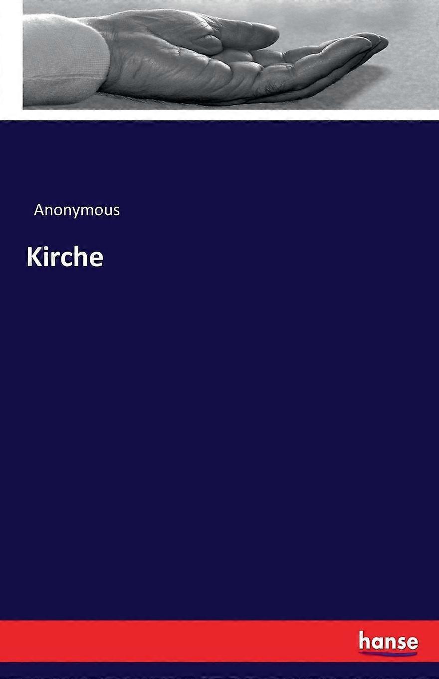 Kirche - Anonymous - Paperback - en Book