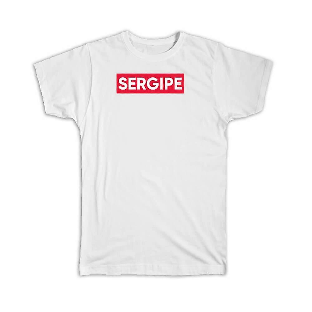 Gift T-Shirt: Sergipe Sergipe Red