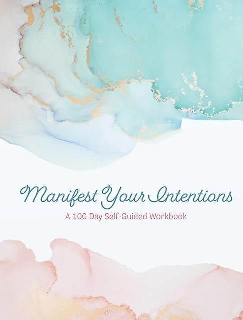 Manifest Your Intentions by Editors of Chartwell Books Paperback