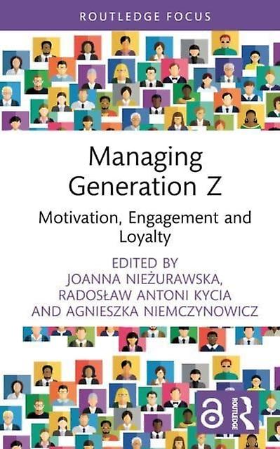 Managing Generation Z - Taylor & Francis Ltd - Hardback - English Book - Research methods: general