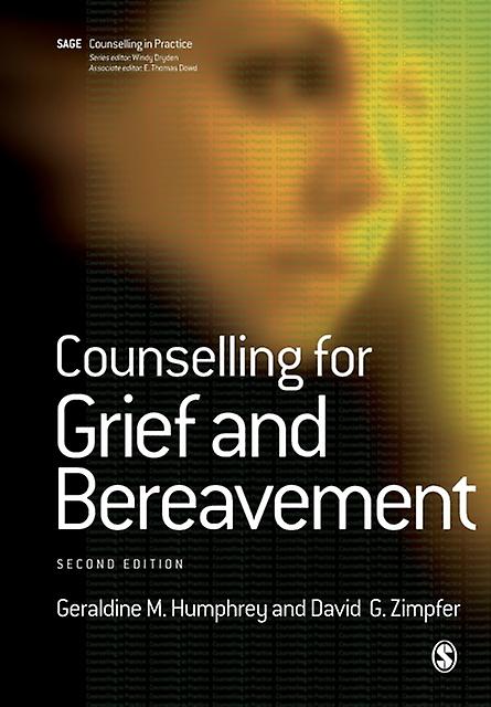 Counselling For Grief And Bereavement by David G. Zimpfer Paperback