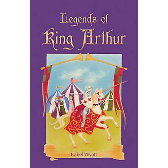 Legends of King Arthur