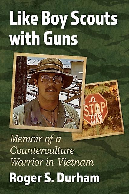 Like Boy Scouts With Guns by Roger S. Durham Paperback Book