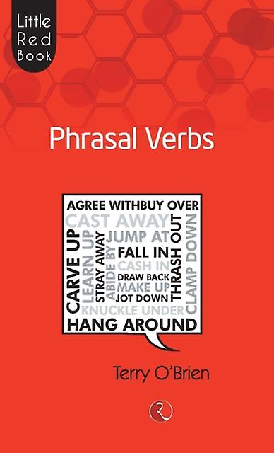 Little Red Book Phrasal Verbs by Terry O Brien Paperback Book