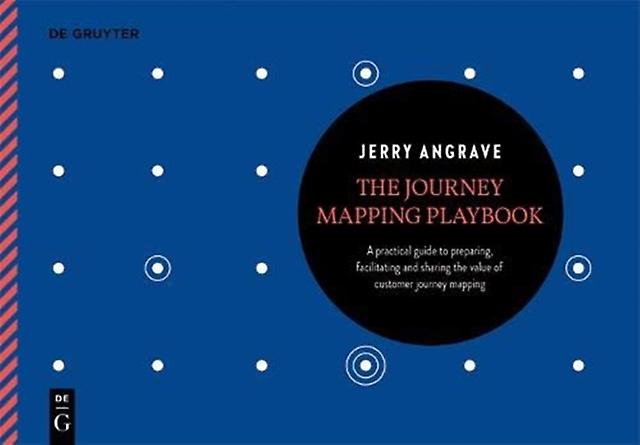 The Journey Mapping Playbook by Jerry Angrave Paperback