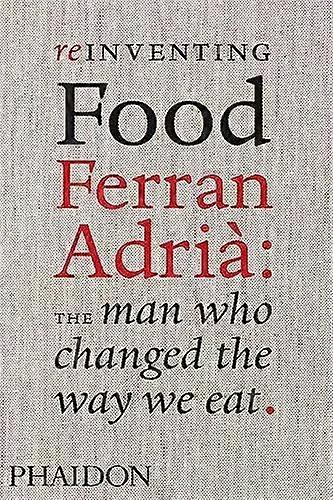Reinventing Food - Colman Andrews