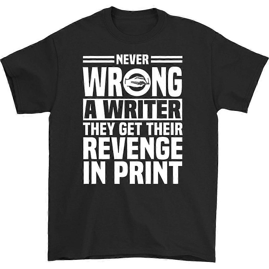 Never Wrong A Writer They Get Their Revenge T-shirt