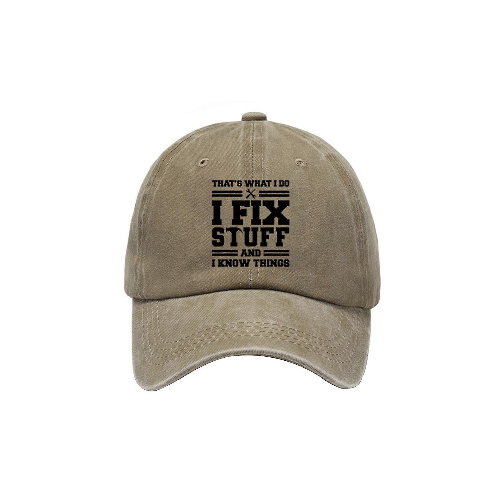 That's What I Do I Fix Stuff And I Know Things Funny Saying Hat Baseball Cap For Men