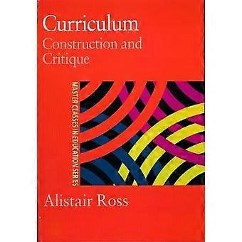 Curriculum: Construction and Critique
