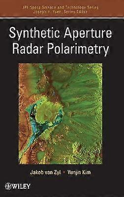 Synthetic Aperture Radar Polarimetry