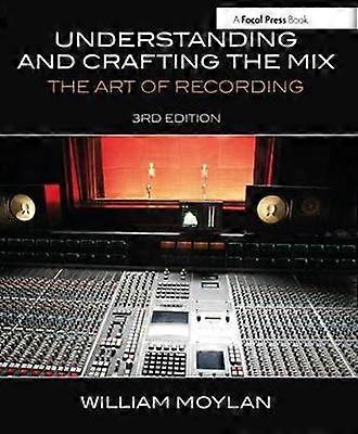 Understanding and Crafting the Mix