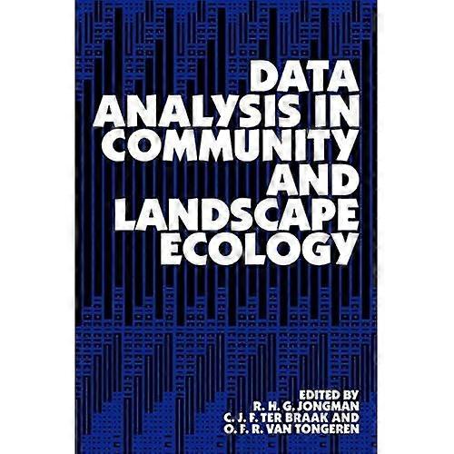 Data Analysis in Community and Landscape Ecology