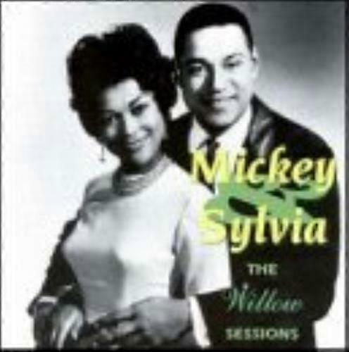 Mickey and Sylvia The Willow Sessions CD