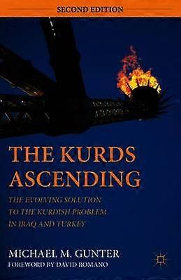 The Kurds Ascending