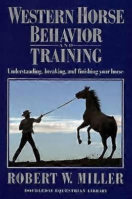 Western Horse Behavior and Training