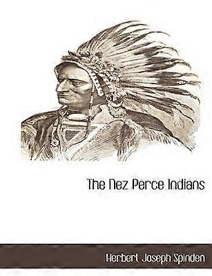 The Nez Perce Indians