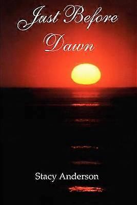 Just Before Dawn