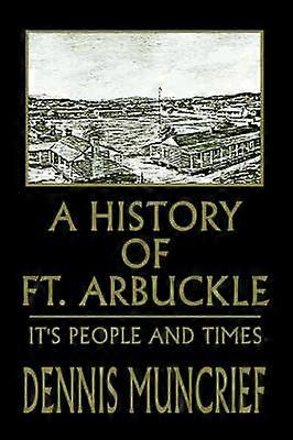A History of Ft. Arbuckle
