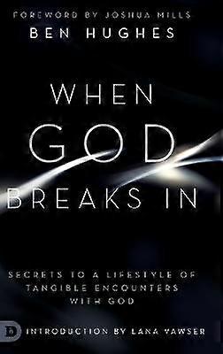 When God Breaks In