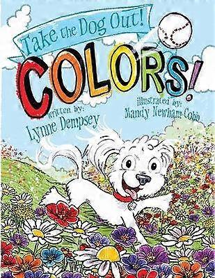Colors Take the Dog Out Volume 3