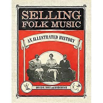 Volksmuziek verkopen: een geïllustreerde geschiedenis