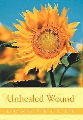 Unhealed Wound