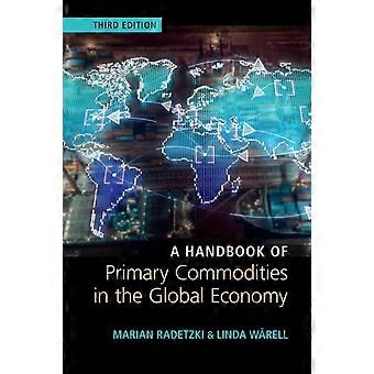 Manual de Produtos Primários na Economia Global - Marian Radetzki