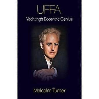Uffa - Malcolm Turner