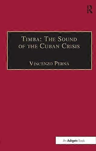 Timba: The Sound of the Cuban Crisis