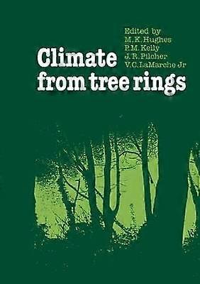 Climate from Tree Rings