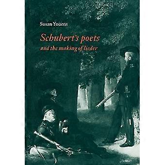 Schuberts poeter og Lieders making
