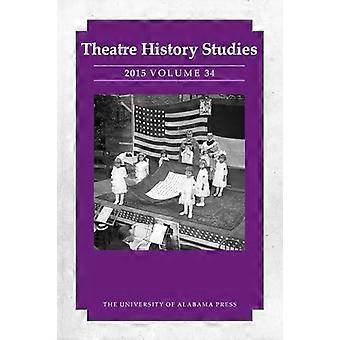 Geschiedenis theaterwetenschap 2015, Volume 34